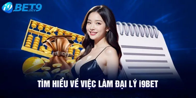 Đại lý I9bet là gì?