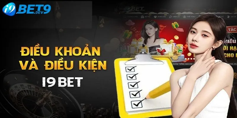 Giới thiệu điều khoản và điều kiện I9BET