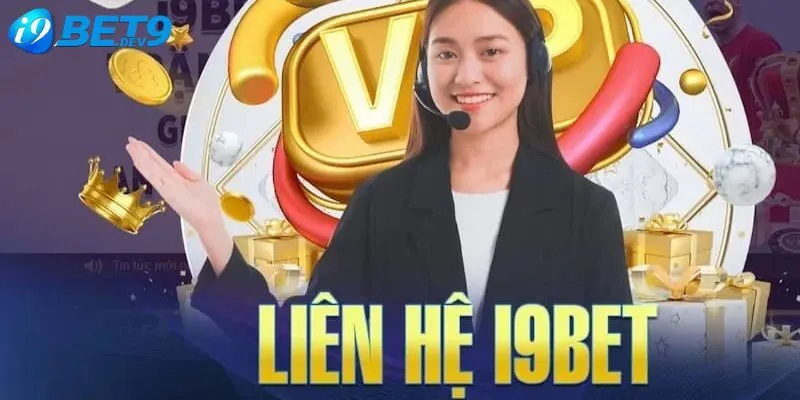 Lưu ý khi liên hệ I9BET hội viên cần biết